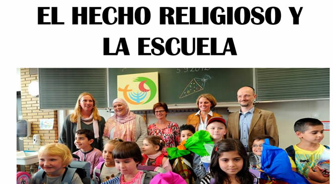 EL HECHO RELIGIOSO Y LA ESCUELA