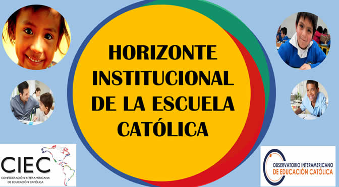 114. HORIZONTE INSTITUCIONAL DE LA ESCUELA CATÓLICA