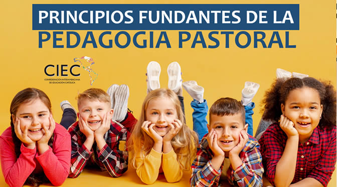 172. PRINCIPIOS FUNDANTES DE LA PEDAGOGIA PASTORAL