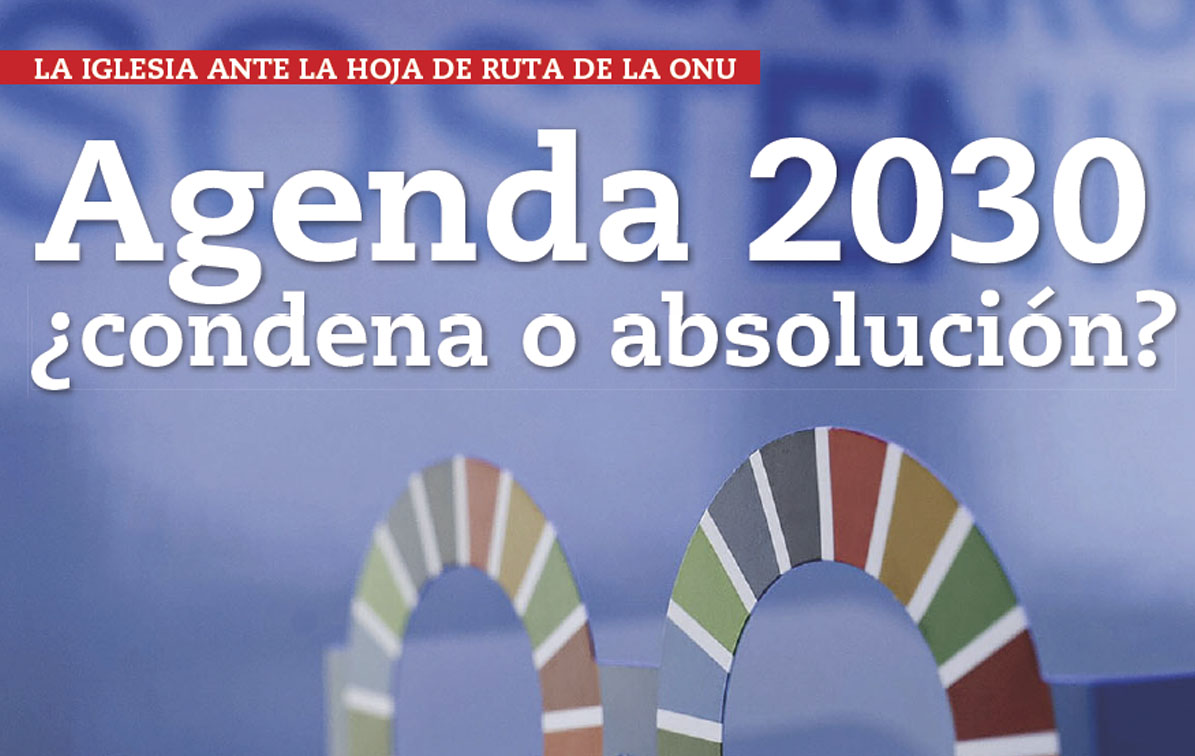 Agenda 2030 - ¿condena o absolución?
