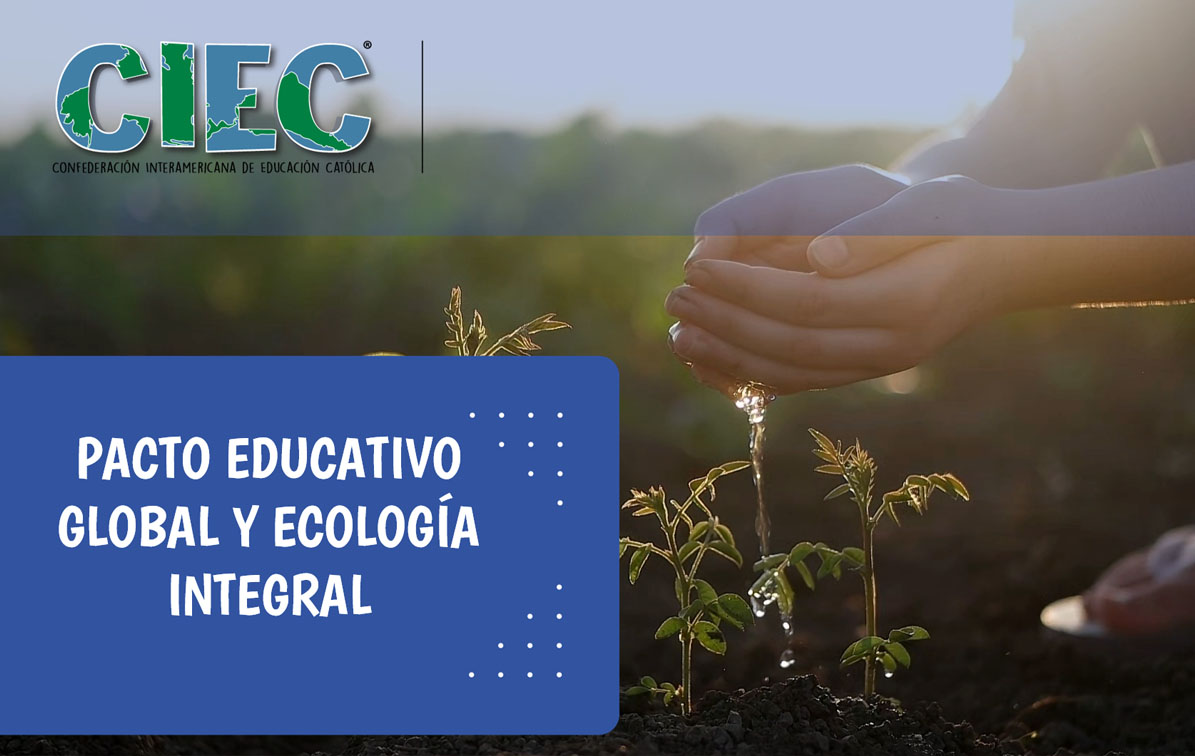 Pacto Educativo Global y Ecología Integral Ed. 236
