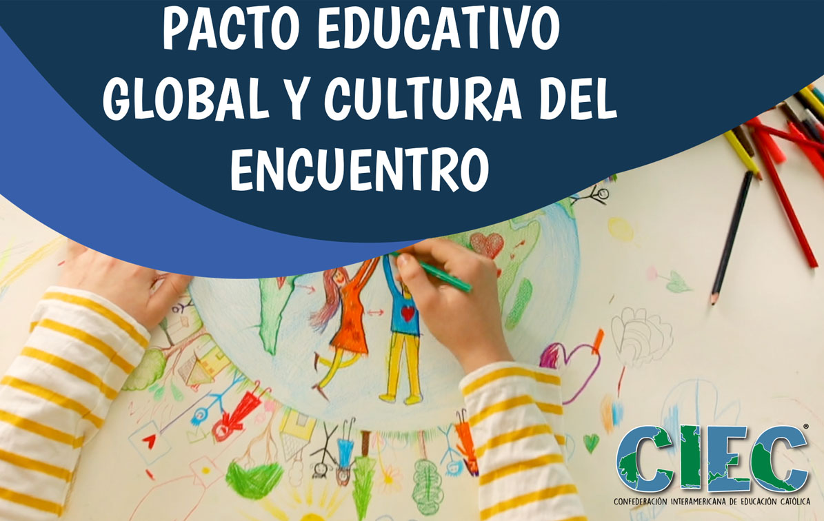 Pacto Educativo Global y Cultura del Encuentro Ed. 239
