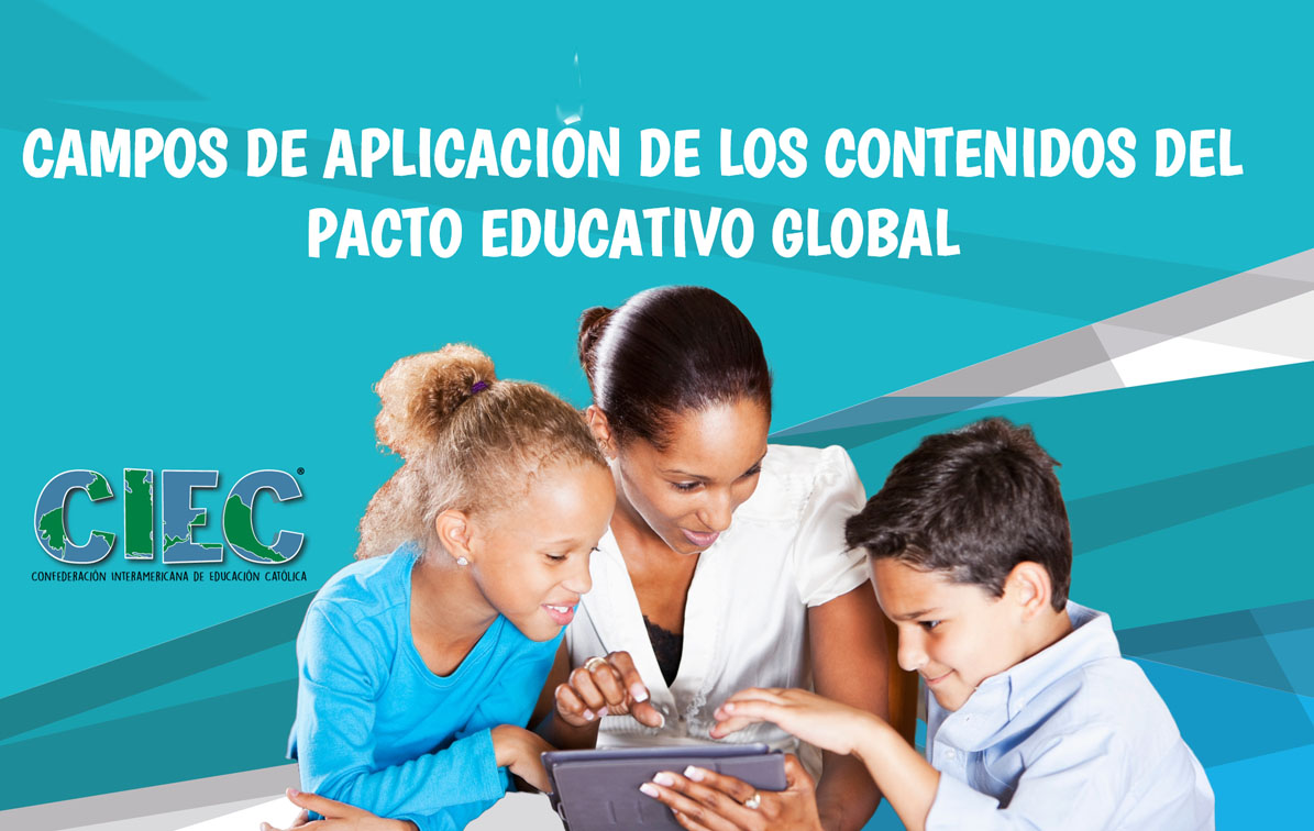 Campos de Aplicación de los Contenidos del Pacto Educativo Global Ed. 241