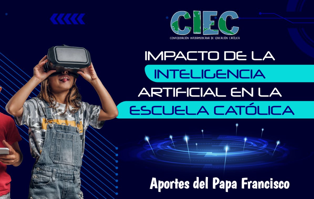 Impacto de la IA en la Educación Católica - Aportes del Papa Francisco Ed. 250