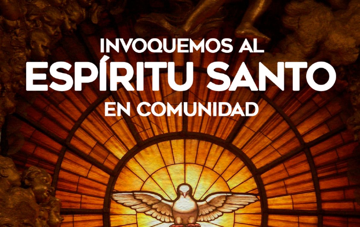 Invoquemos al Espíritu Santo en Comunidad