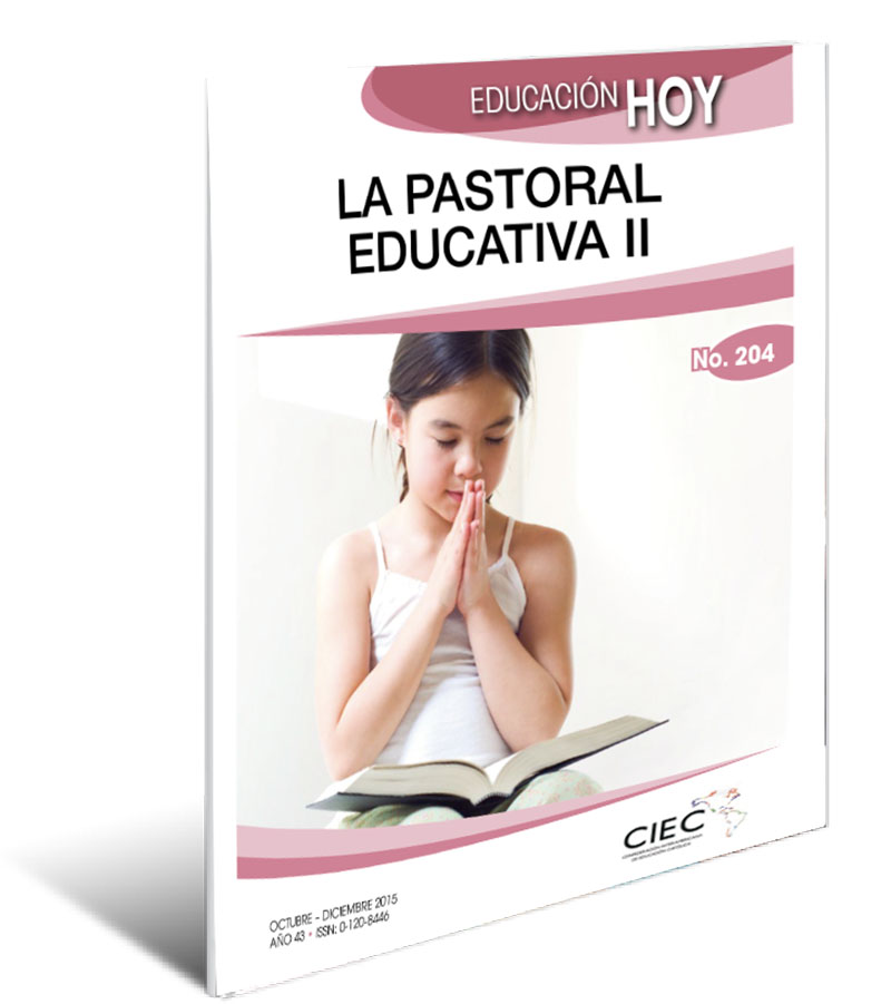 LA PASTORAL EDUCATIVA II - Revista Educación Hoy 204