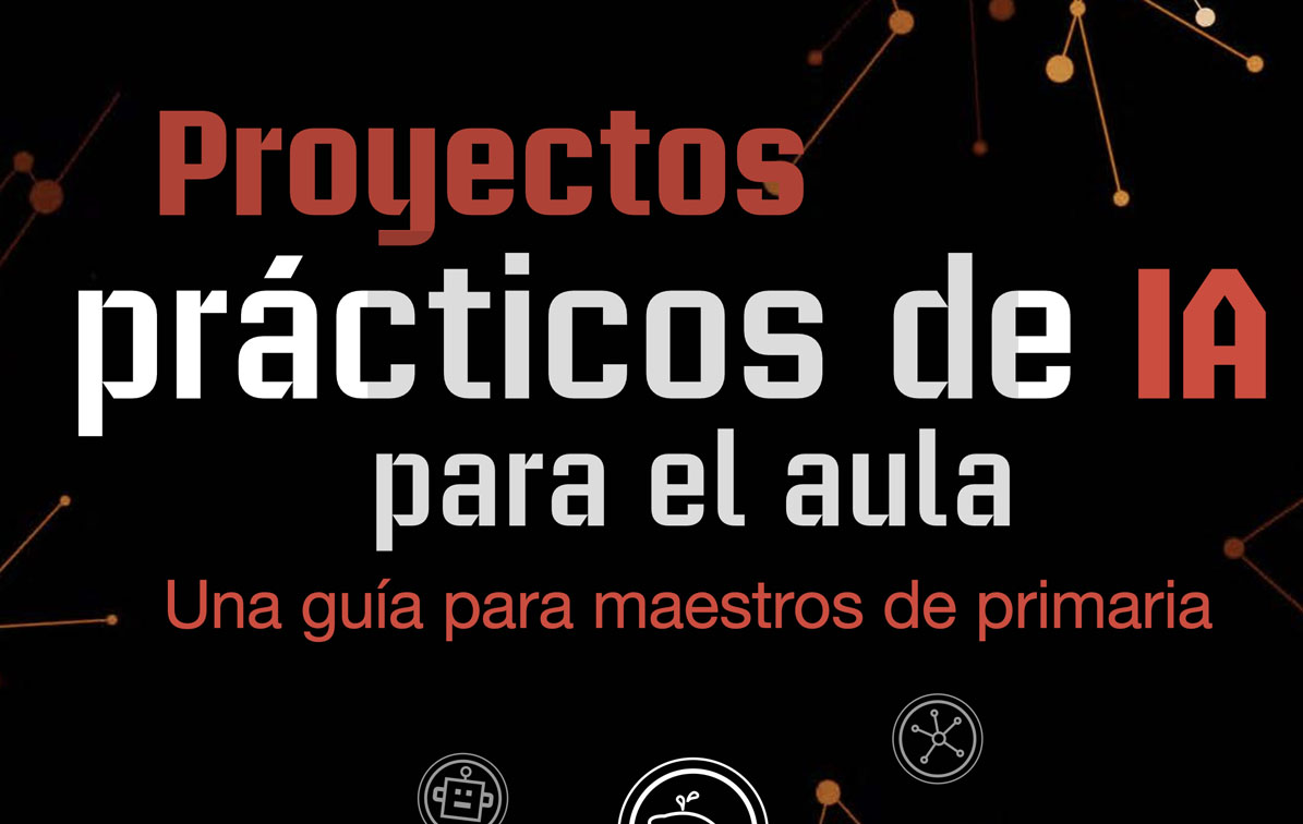 Proyectos prácticos de IA para el aula