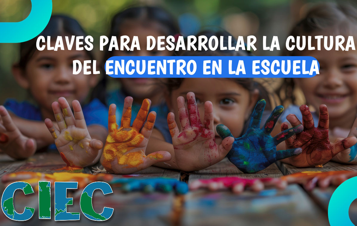 Claves para desarrollar la cultura del encuentro en la escuela Ed. 275