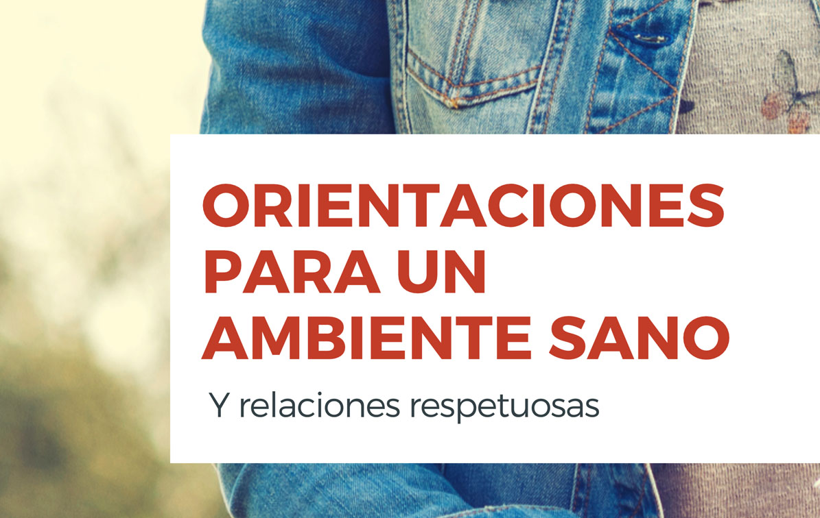 Orientaciones para un ambiente sano