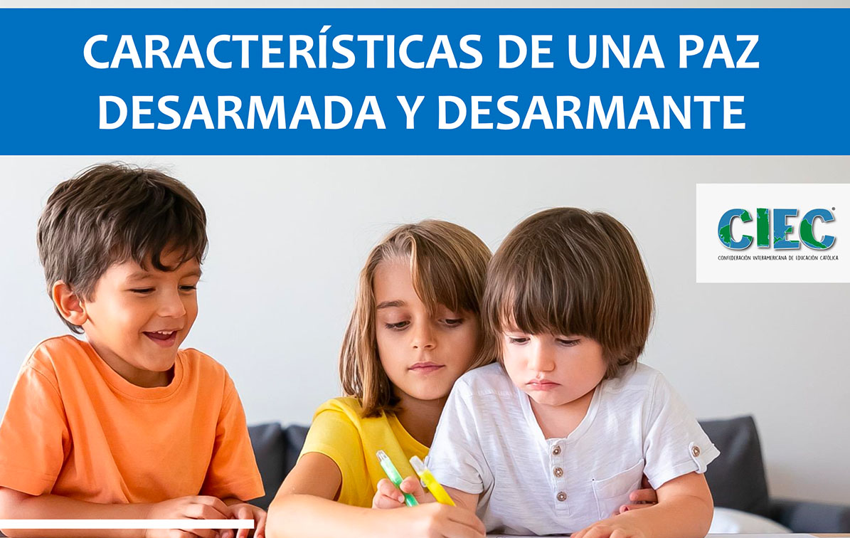 Características de una paz desarmada y desarmante. Ed. 294