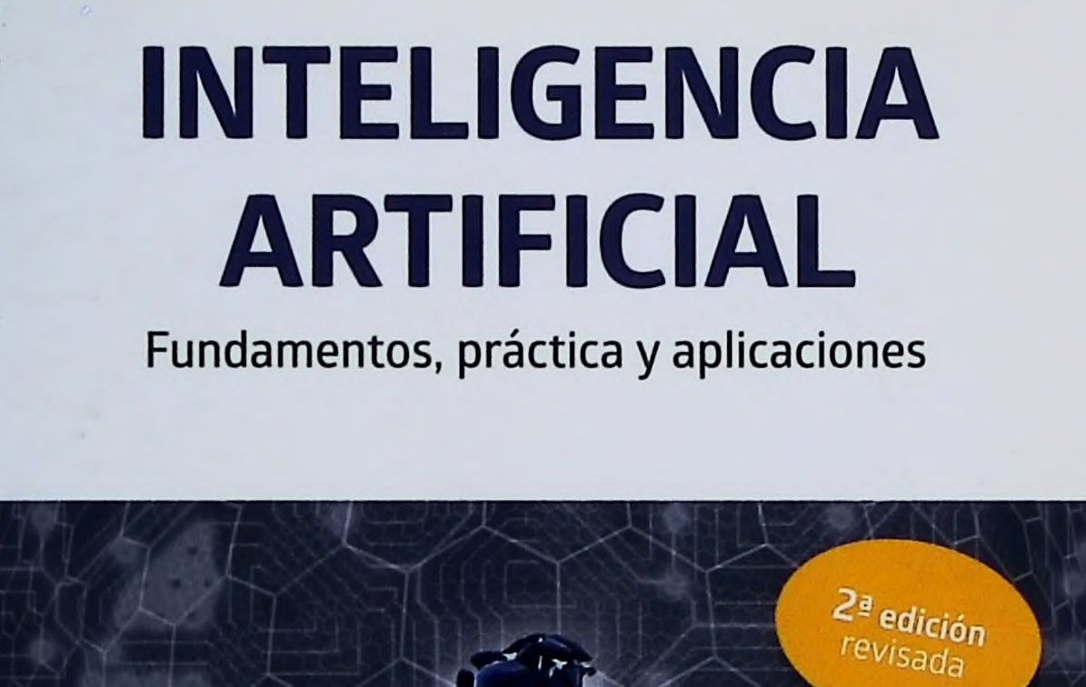 Inteligencia artificial - Fundamentos, práctica y aplicaciones