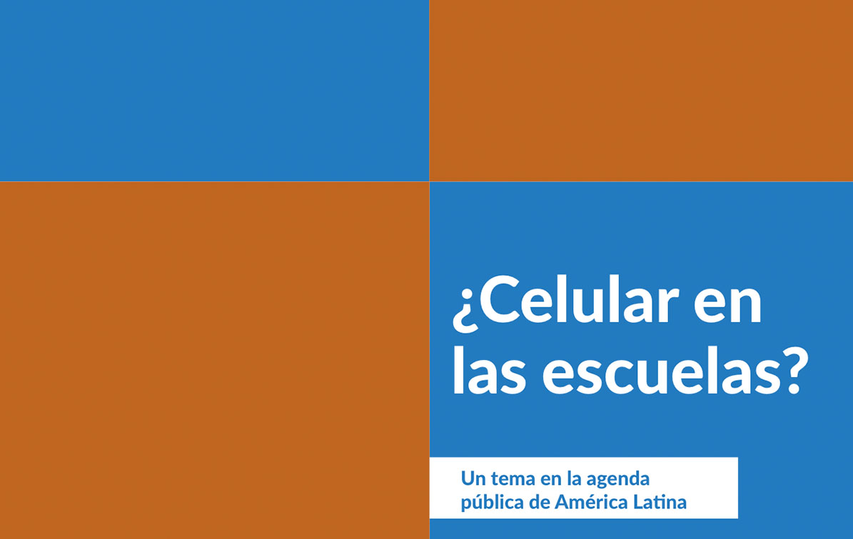 ¿Celular en las escuelas? Un tema en la agenda pública de América Latina - UNESCO.