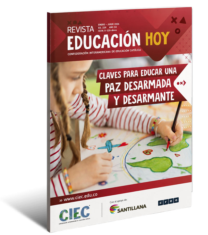 Revista educación hoy – 229 claves para educar una paz desarmada y desarmante – Revista educación hoy - 229 claves para educar una paz desarmada y desarmante -